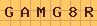 GAMG8R